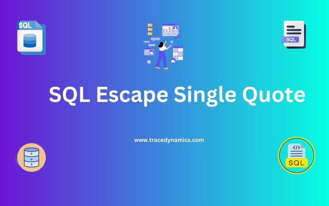 How to Escape a Single Quote in SQL Server