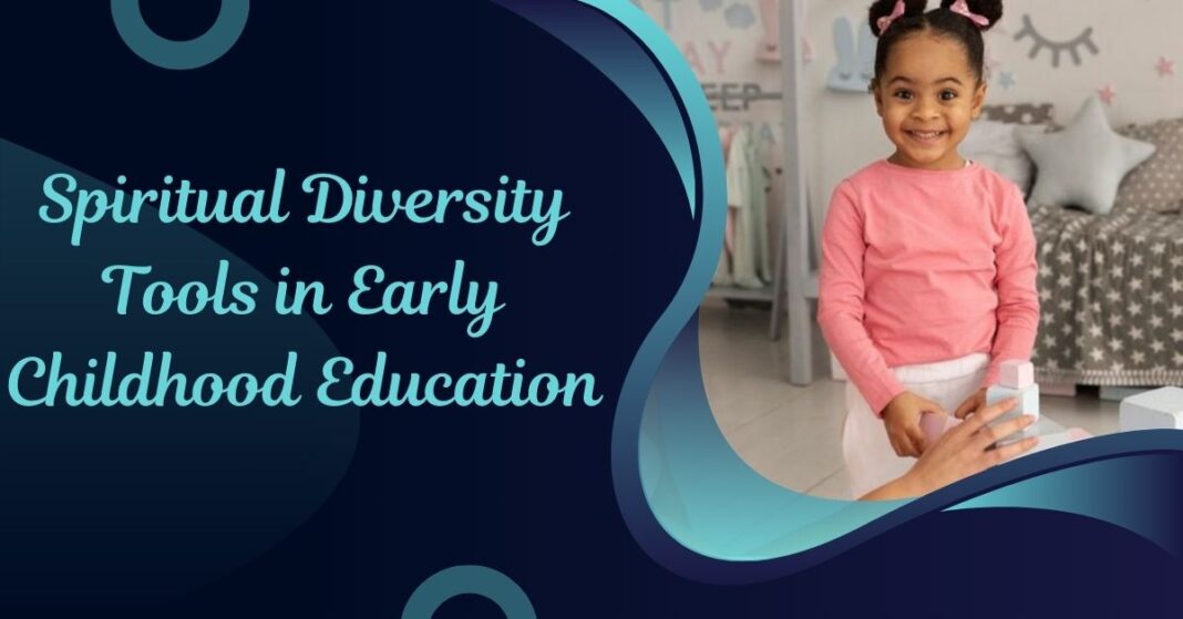 Firstbasegloves.net Spiritual Diversity Tools in Early Childhood Education